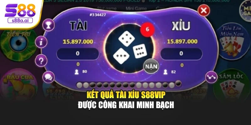 Kết quả Tài Xỉu S88vip được công khai minh bạch